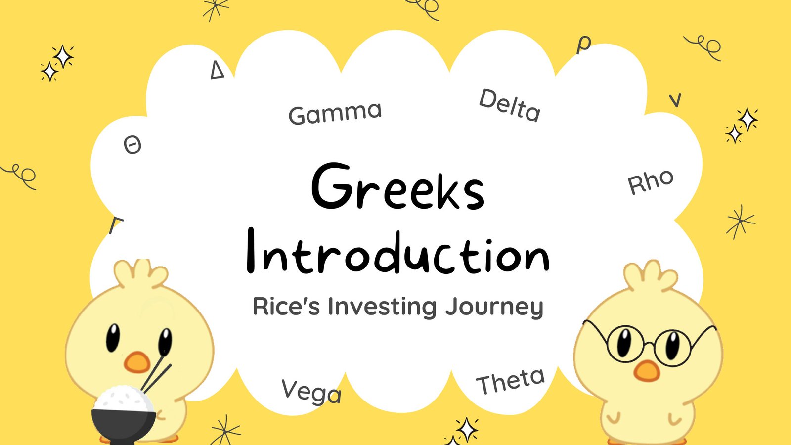 Introduction to Greeks