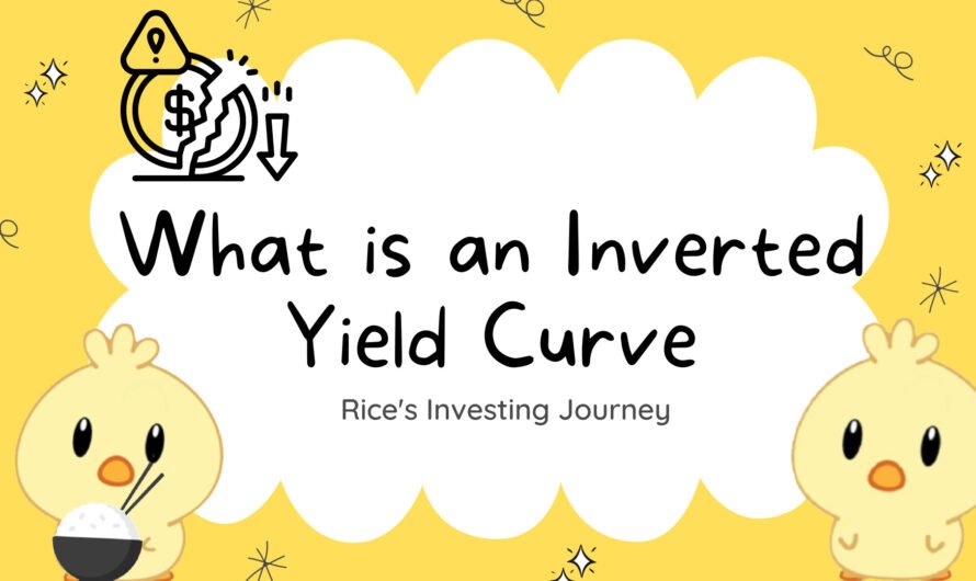 What is an Inverted Yield Curve?